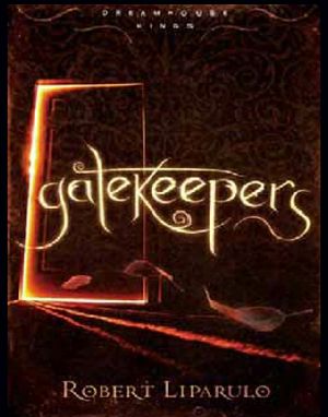 [Dreamhouse Kings 03] • Gatekeepers